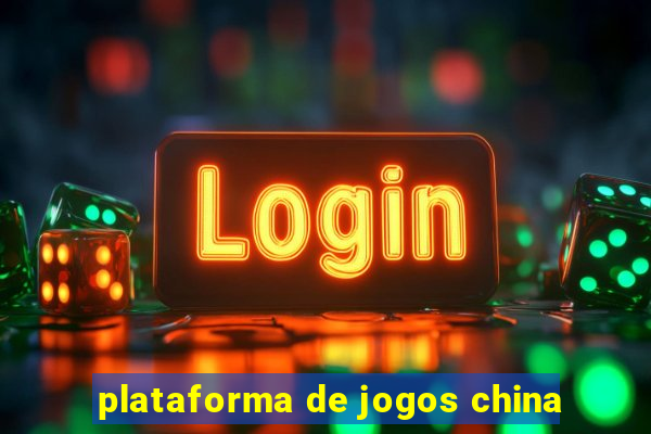 plataforma de jogos china